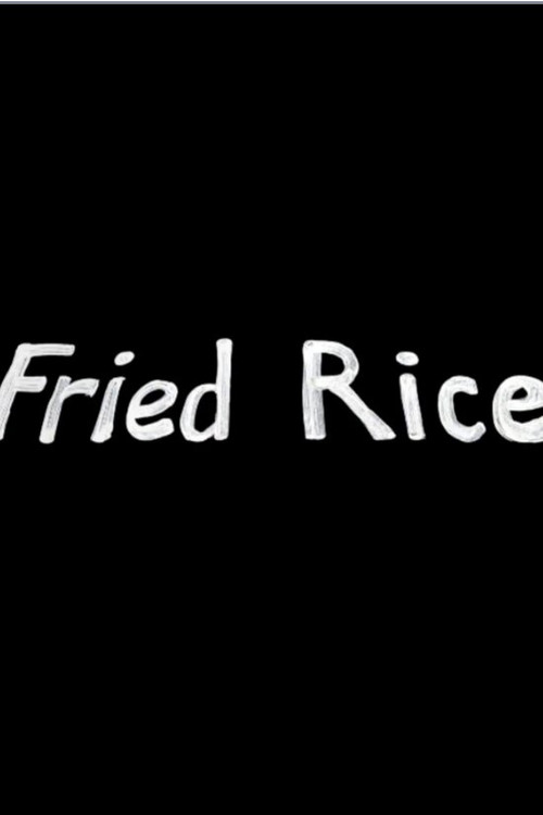 Movie poster for Fried Rice (2023)