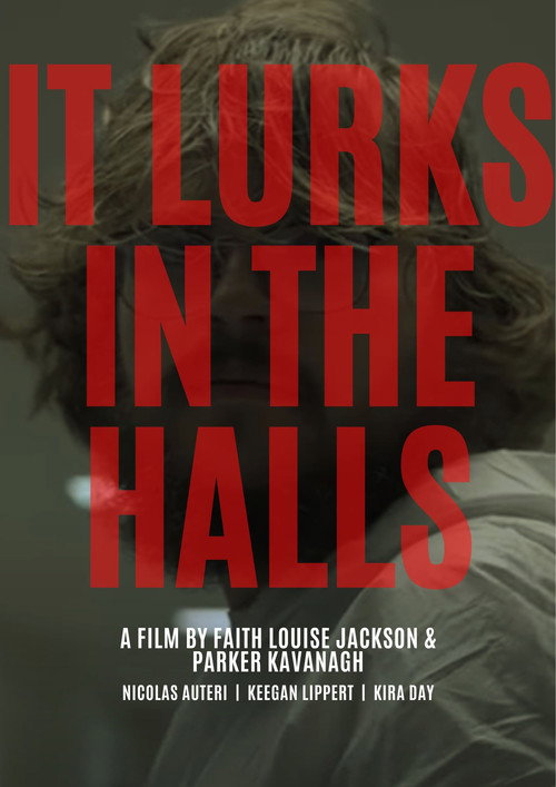 Movie poster for It Lurks In The Halls (2023)