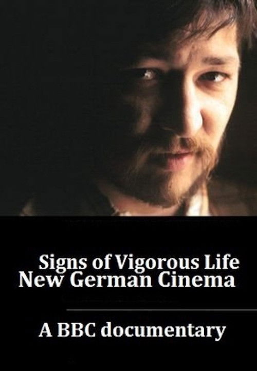 Movie poster for Signs of Vigorous Life: The New German Cinema (1976)
