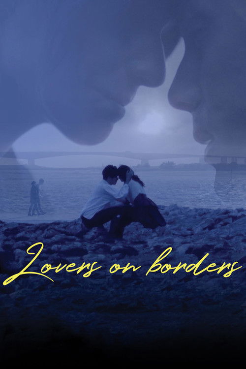 Lovers on Borders poster
