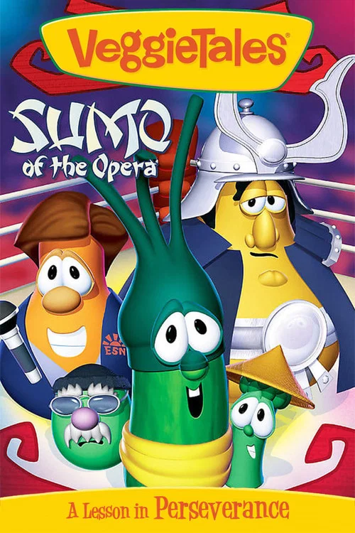 Movie poster for VeggieTales: Sumo of the Opera (2004)