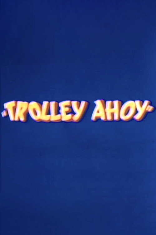 Movie poster for Trolley Ahoy (1936)