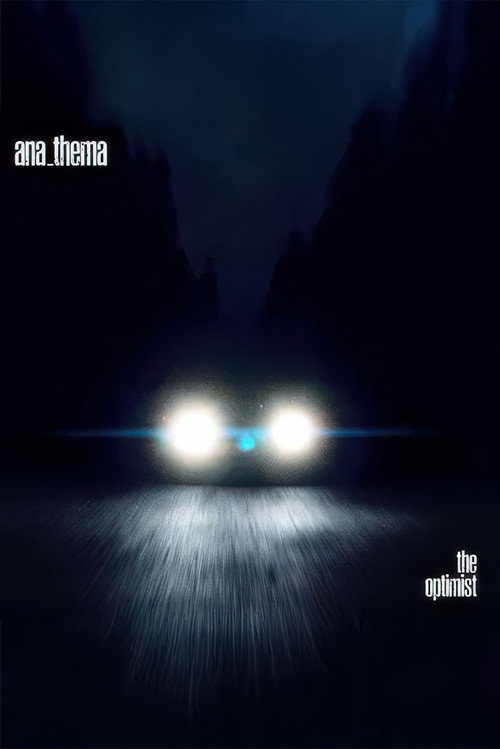 Movie poster for Anathema - The Optimist 2016 (2016)