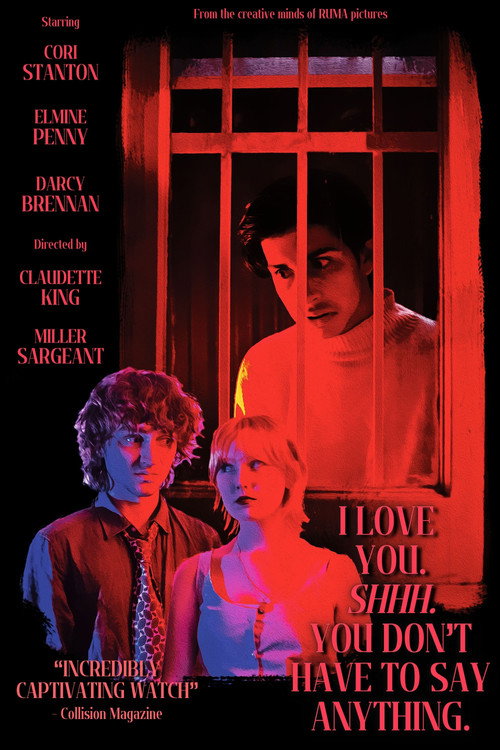 Movie poster for I Love You. Shhh. You Don't Have To Say Anything. (2024)