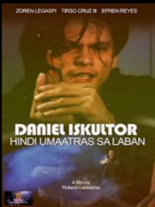 Movie poster for Daniel Eskultor: Hindi Umaatras sa Laban (1997)