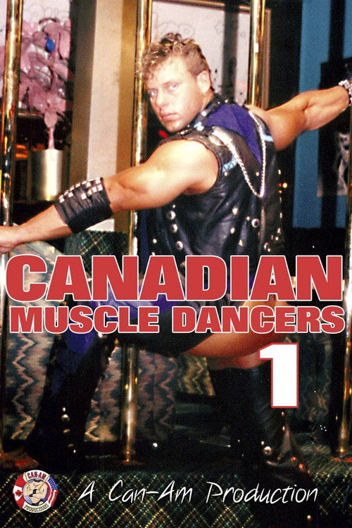 Movie poster for Canadian Muscle Dancers 1 (1992)