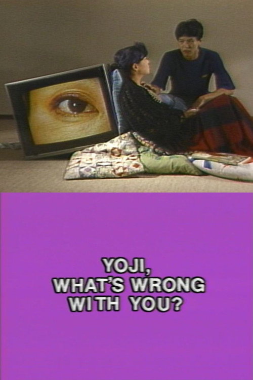 Movie poster for Yoji, What's Wrong With You? (1987)