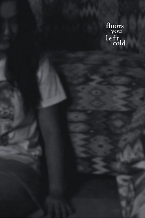 Movie poster for floors you left cold (2025)