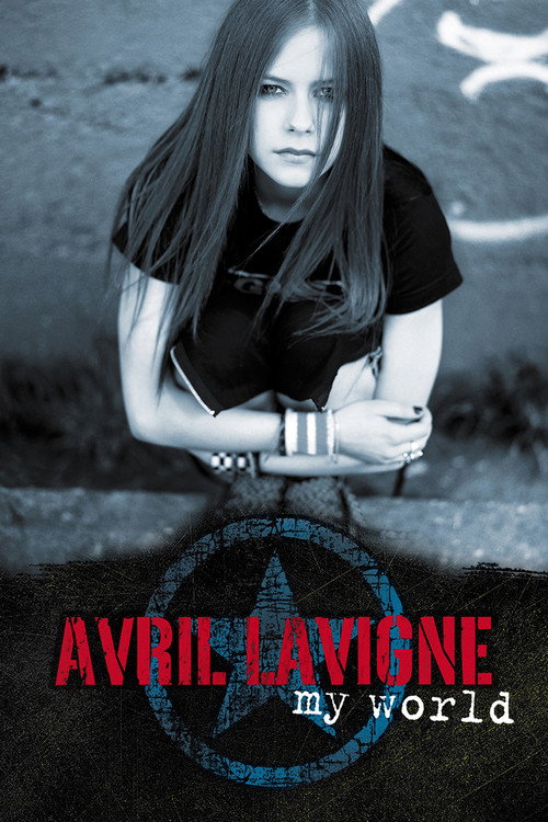 Movie poster for Avril Lavigne: My World (2003)