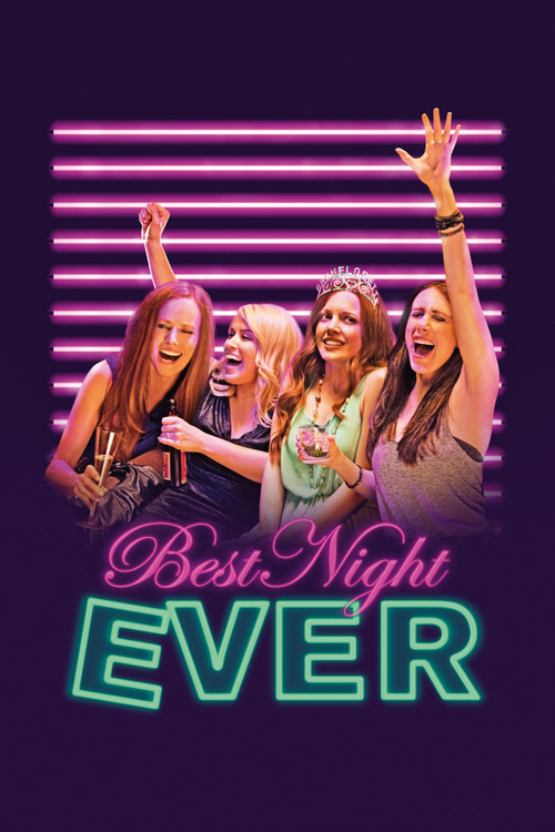 Movie poster for Best Night Ever (2013)