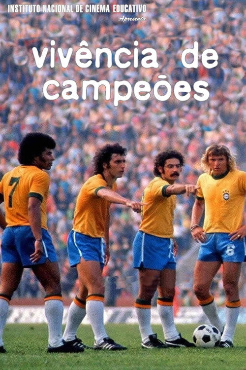 Movie poster for Vivência de Campeões (1975)