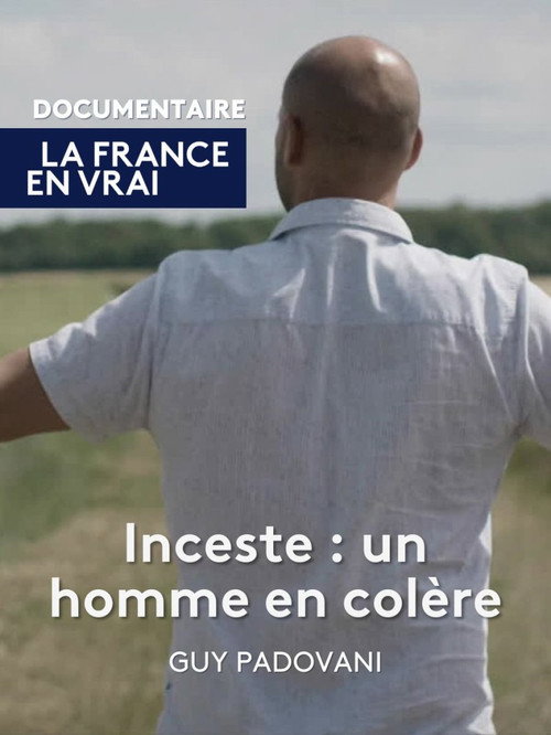 Movie poster for Inceste : un homme en colère (2024)