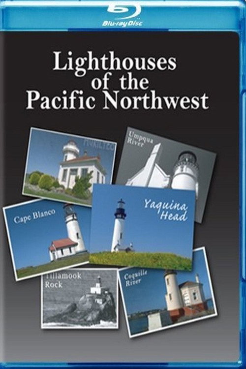 Movie poster for Lighthouses of the Pacific Northwest (2010)
