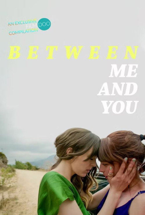 Movie poster for Between Me and You (2021)