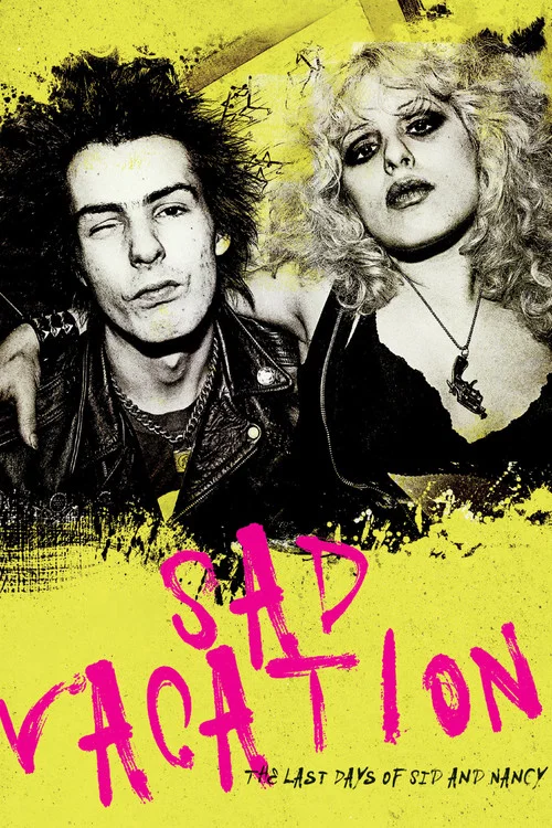 Movie poster for Sad Vacation: The Last Days of Sid and Nancy (2016)