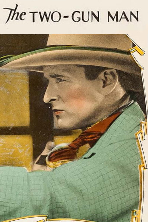 Movie poster for The Two-Gun Man (1926)