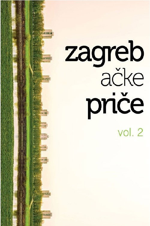 Movie poster for Zagreb Stories 2 (2013)