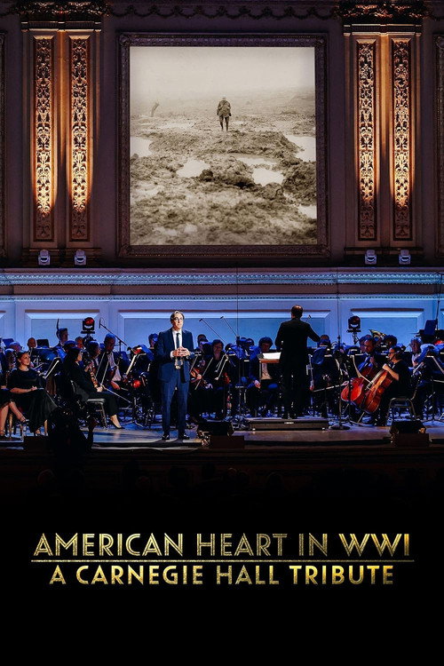 Movie poster for American Heart in WWI: A Carnegie Hall Tribute (2025)