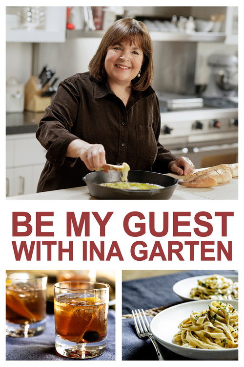Series poster for Be My Guest with Ina Garten (2022)