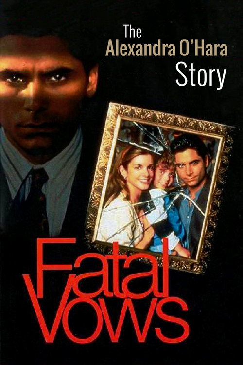 Movie poster for Fatal Vows: The Alexandra O'Hara Story (1994)