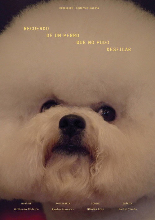 Movie poster for Memories from a Dog That Could Not Parade (2023)