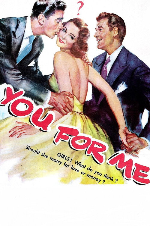 Movie poster for You for Me (1952)