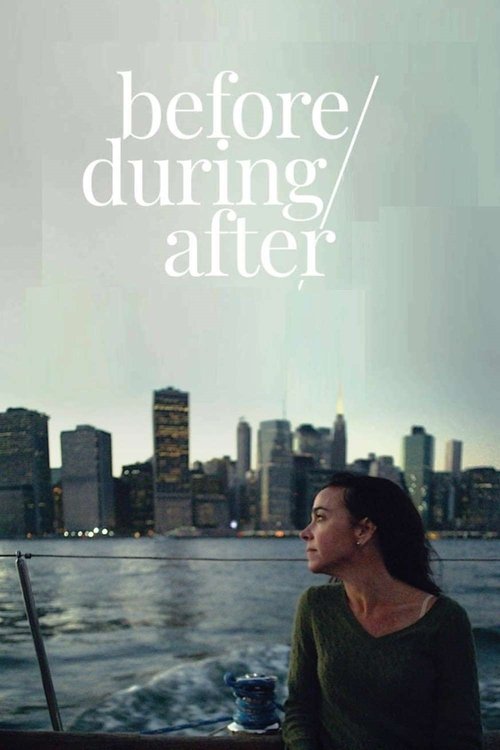 Movie poster for Before/During/After (2020)