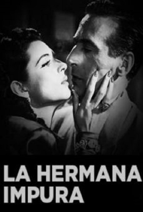 Movie poster for La hermana impura (1948)