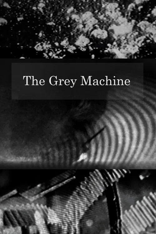 Movie poster for The Grey Machine (2025)