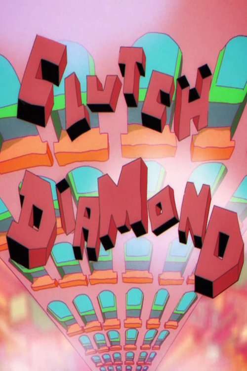 Movie poster for Clutch Diamond (2021)