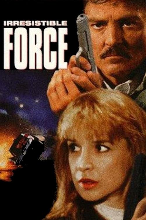 Movie poster for Irresistible Force (1993)