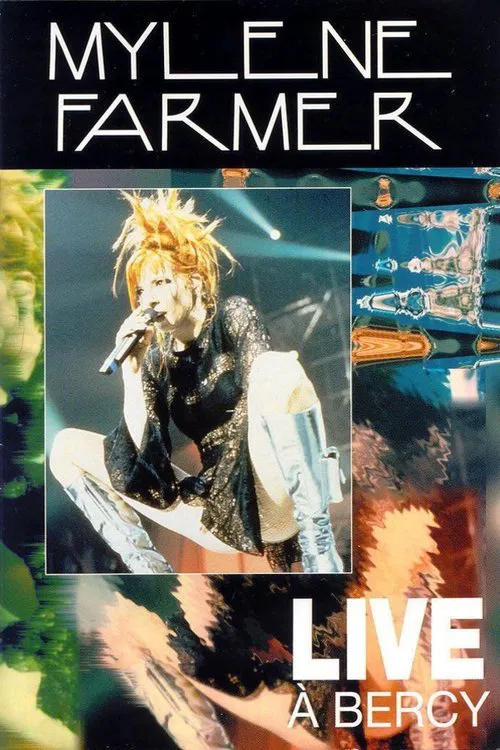 Movie poster for Mylène Farmer: Live at Bercy (1997)