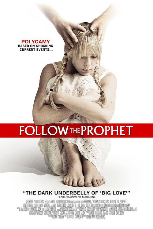 Movie poster for Follow the Prophet (2009)