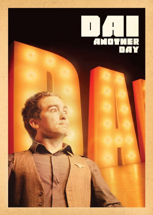 Movie poster for Dai Henwood - Dai Another Day (2009)