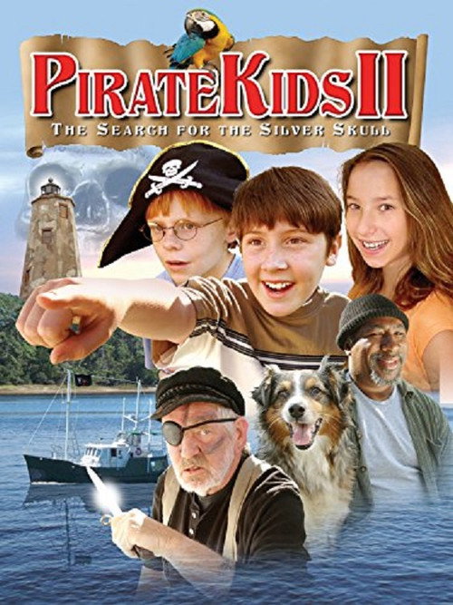 Movie poster for Pirate Kids II: The Search for the Silver Skull (2006)