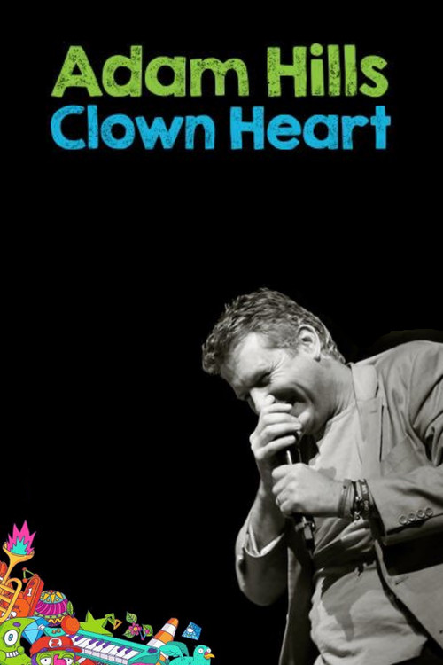 Movie poster for Adam Hills: Clown Heart Live (2017)