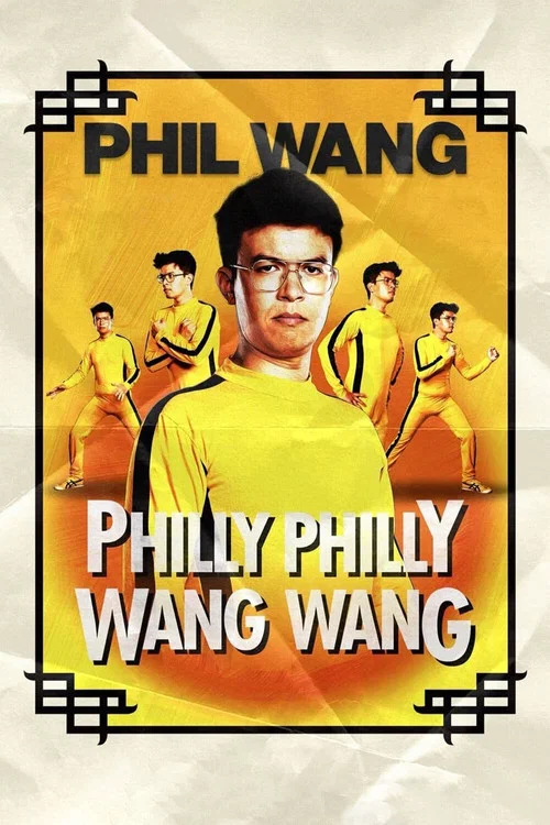 Movie poster for Phil Wang: Philly Philly Wang Wang (2021)