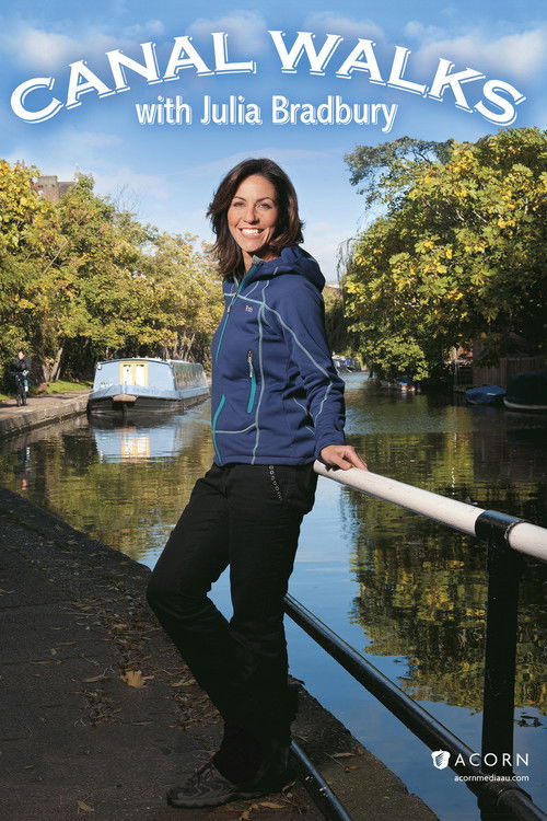 Canal Walks with Julia Bradbury poster
