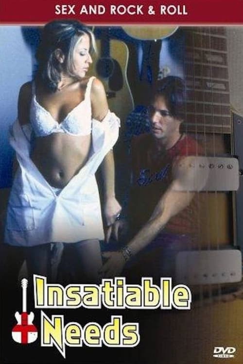 Movie poster for Insatiable Needs (2005)