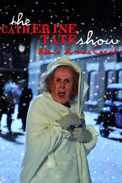 Movie poster for The Catherine Tate Show: Nan's Christmas Carol (2009)