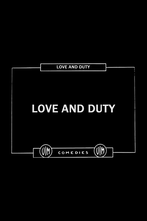 Movie poster for Love and Duty (1916)