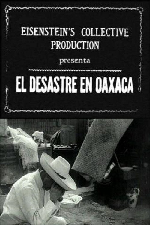 Movie poster for The Disaster in Oaxaca (1931)