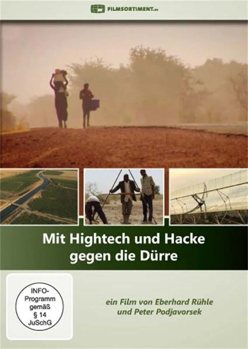 Movie poster for Mit Hightech und Hacke gegen die Dürre (2016)