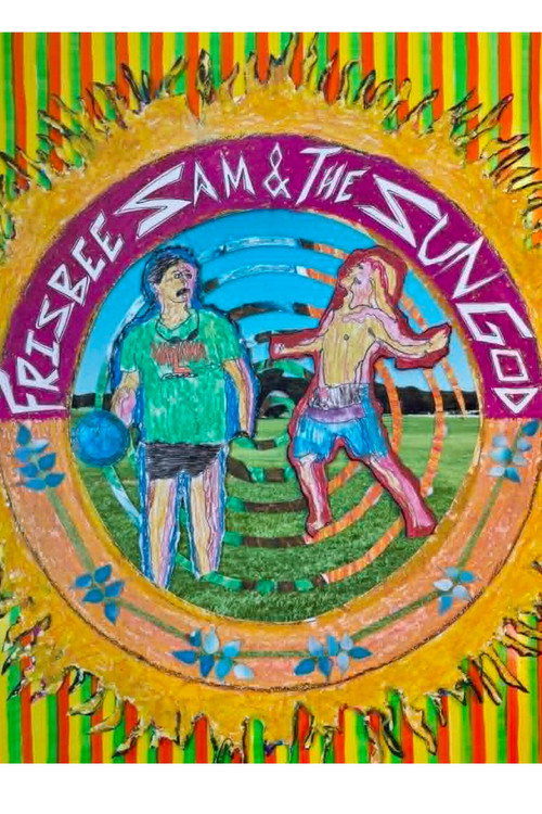 Movie poster for Frisbee Sam & the Sun God