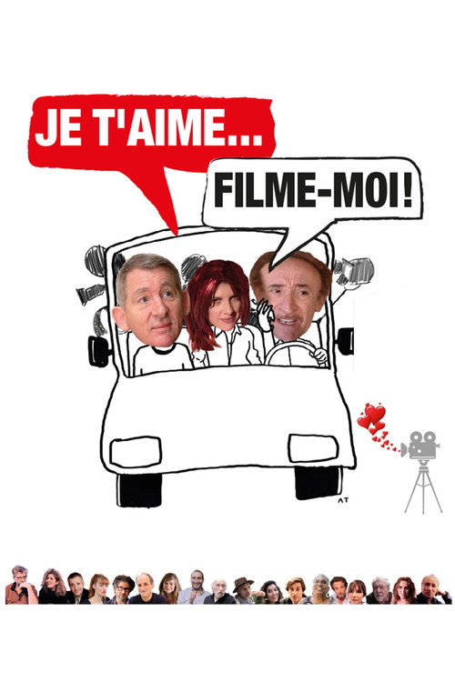 Movie poster for Je t'aime, filme-moi ! (2022)