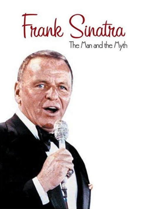 Movie poster for Frank Sinatra: The Man and the Myth (2004)