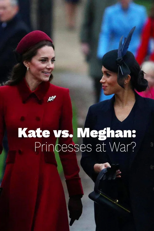Movie poster for Kate vs. Meghan: Princesses at War? (2019)