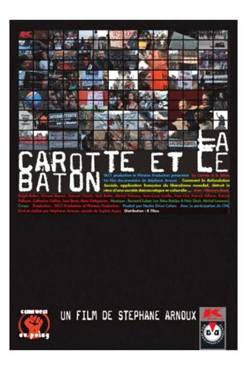 Movie poster for La carotte et le bâton (2005)