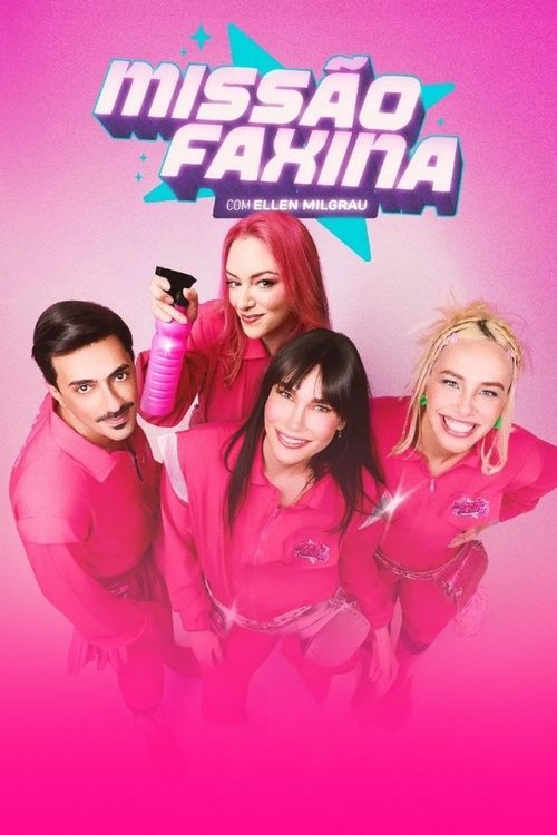 Series poster for Missão Faxina com Ellen Milgrau (2025)