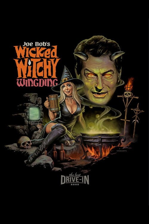 Series poster for The Last Drive-In with Joe Bob Briggs: Joe Bob's Wicked Witchy Wingding (2026)
